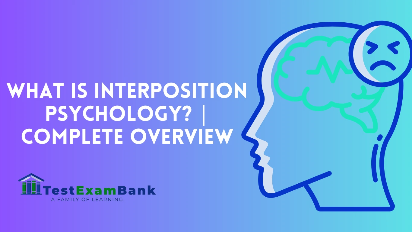 What is Interposition Psychology? | Complete Overview