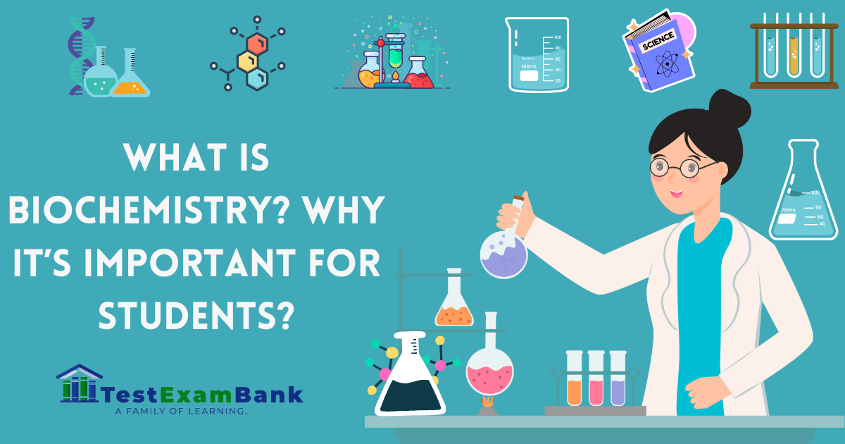 Biochemistry Test Bank